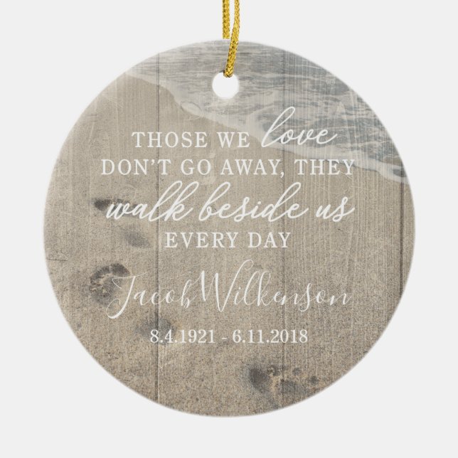 Walk Beside Us Memorial Ceramic Photo Ornament (Front)