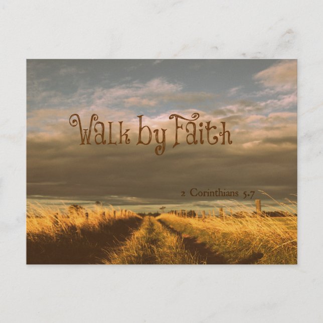 Walk by Faith Bible Verse Scripture Postcard (Front)