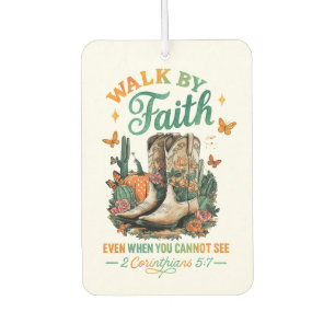 Walk By Faith.... Car Air Freshener