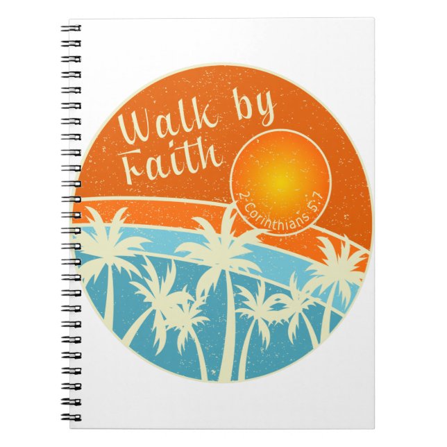 Walk by Faith Christian Design Notebook (Front)