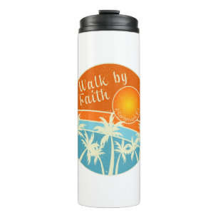 Walk by Faith Christian Design Thermal Tumbler