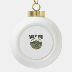 Walk By Faith Christian Mountain Path Vector Ceramic Ball Christmas Ornament
