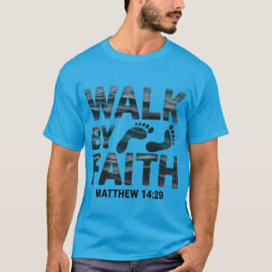 Walk By Faith Christian Ocean T-Shirt