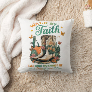 Walk By Faith....  Cushion