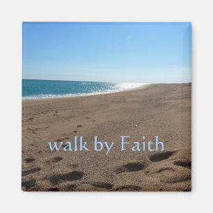 Walk by Faith Magnet