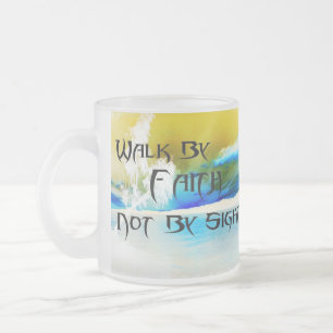 WALK BY FAITH MUG