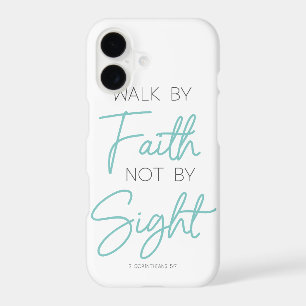 Walk by Faith Not by Sight 2 Corinthians 5:7