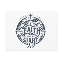 Walk by faith not by sight
