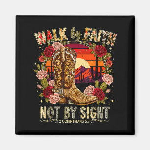Walk By Faith Not Sight 2 Corinthians 5_7 Tee Magnet