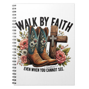 Walk By Faith Notebook