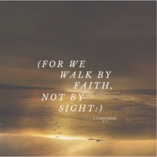 Walk By Faith Sticker