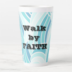 Walk by Faith Water Design  Latte Mug