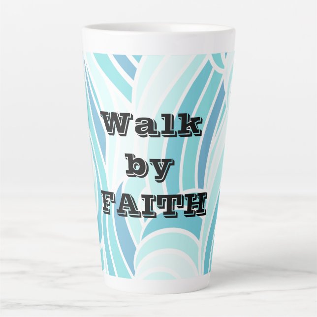 Walk by Faith Water Design  Latte Mug (Front)
