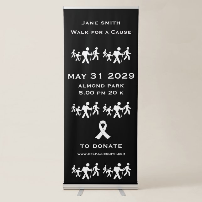 Walk For A Cause Raise Funds Retractable Banner (Front)
