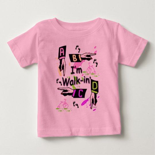 Walk-In' Baby T-Shirt
