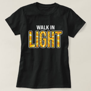 Walk In Light Retro Typography T-Shirt