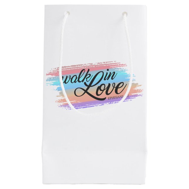 Walk in Love Bible Quote Valentine | Gift Bag (Front)