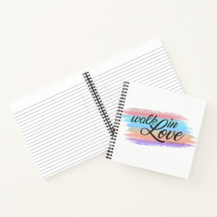 Walk in Love Bible Quote Valentine Notebook