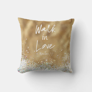 Walk in Love Bible Verse Cushion