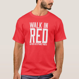 Walk in Red Tshirt