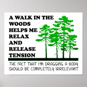 Walk in the Woods Funny Poster