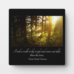 Walk in the Woods Thoreau Quote  Tabletop Plaque
