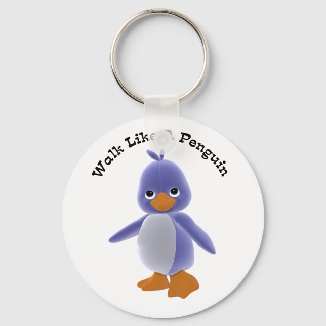 Walk Like A Penguin Keychain (Front)