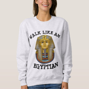WALK LIKE AN EGYPTIAN VINTAGE T-SHIRTS SWEATSHIRT