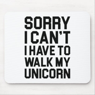 Walk My Unicorn Mouse Mat