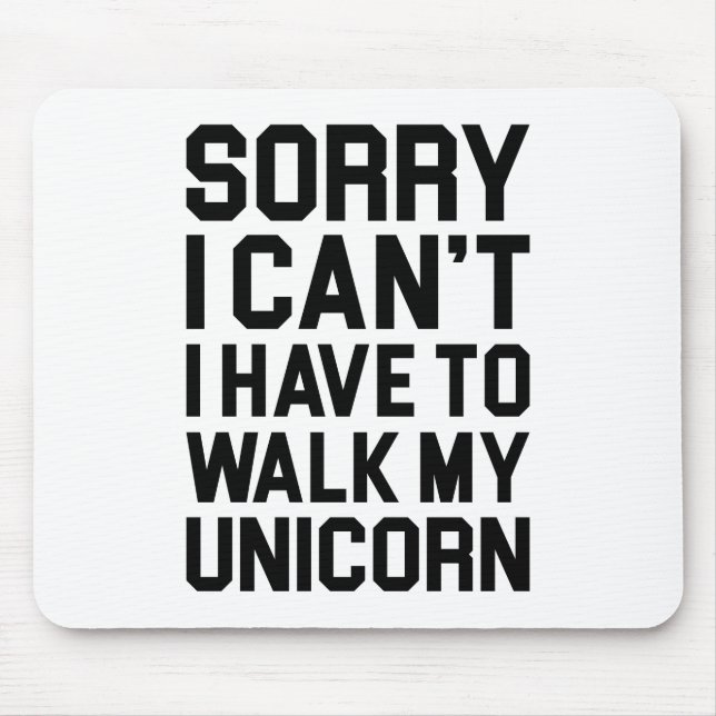 Walk My Unicorn Mouse Mat (Front)