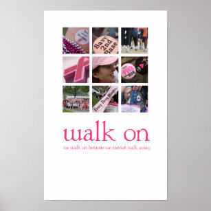 Walk On Poster