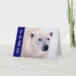 Walk on the Wild Side - Polar Bear Card