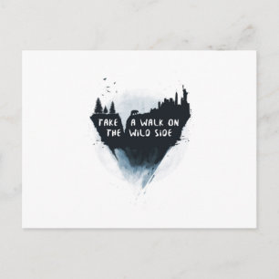Walk on the wild side postcard