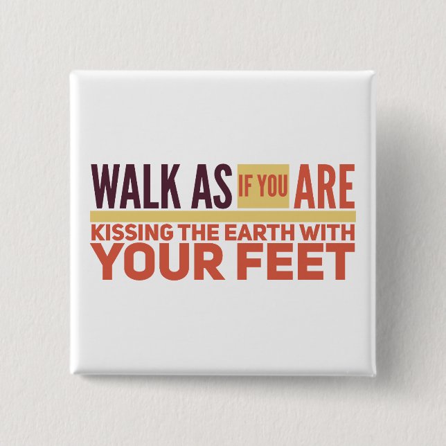 Walk -  Square Button (Front)