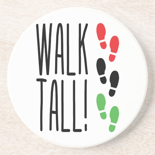 Walk Tall Coaster (Front)
