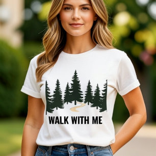 Walk With Me Pine Forest Trees Nature Tri-Blend Shirt