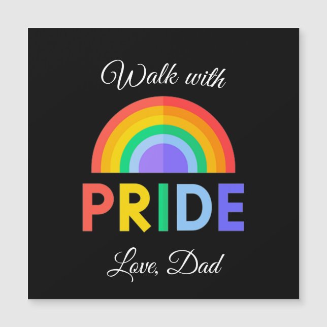 'Walk with Pride' Love, Dad | Magnet (Front)