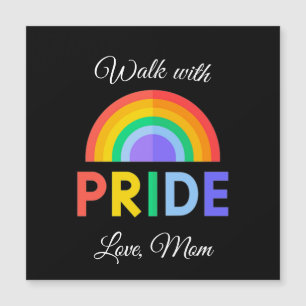 'Walk with Pride' Love, Mum   Magnet