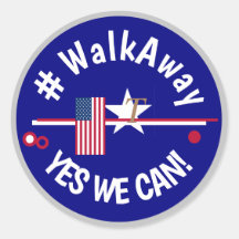 #walkaway Yes we Can!