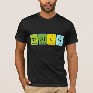 Walker periodic table name shirt