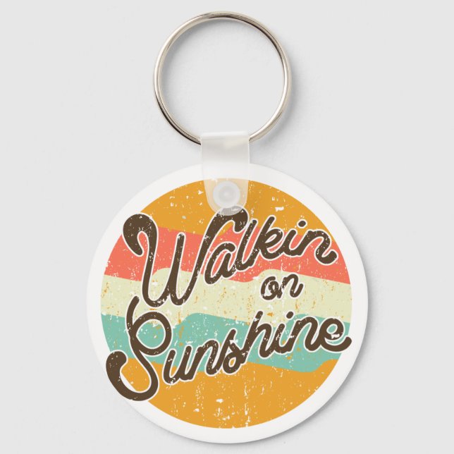 Walkin on Sunshine Retro Key Ring (Front)