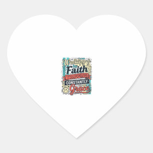 Walking by Faith Saved by Grace Vintage Shirt Heart Sticker