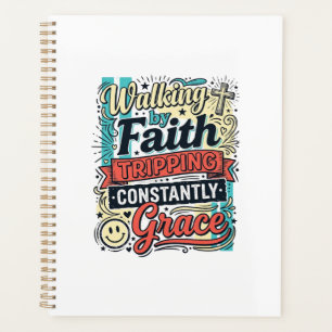 Walking by Faith Saved by Grace Vintage Shirt Planner