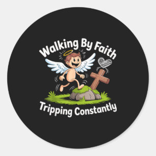 Walking By Faith Tripng Constantly Angel Christian Classic Round Sticker