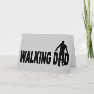Walking Dad (zombie) Card