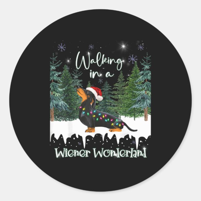 Walking In A Wiener Wonderland Dachshund  Classic Round Sticker (Front)