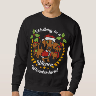 Walking In a Wiener Wonderland Santa Dachshund Dog Sweatshirt