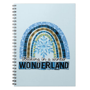 Walking in a Winter Wonderland Blue Rainbow Notebook