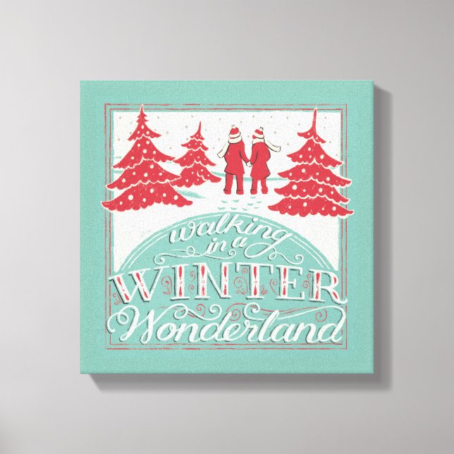 Walking In A Winter Wonderland Canvas Print (Front)
