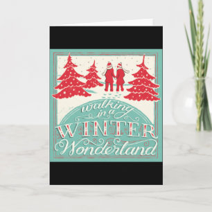 Walking In A Winter Wonderland Card